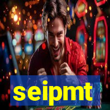 seipmt