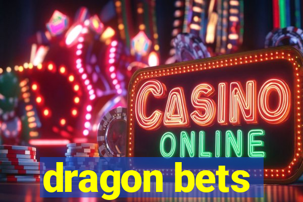 dragon bets