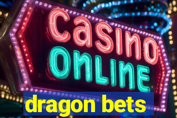 dragon bets