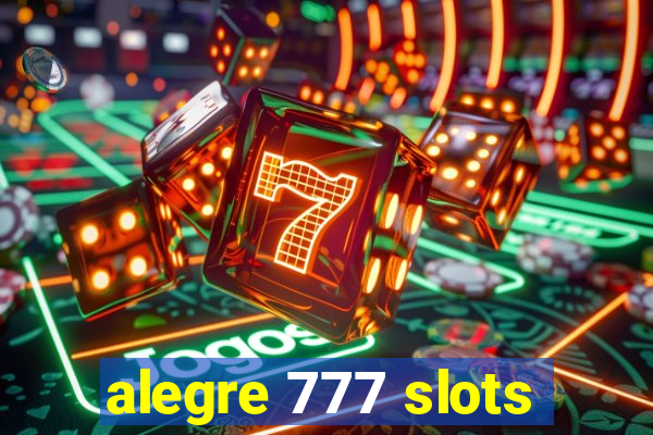 alegre 777 slots