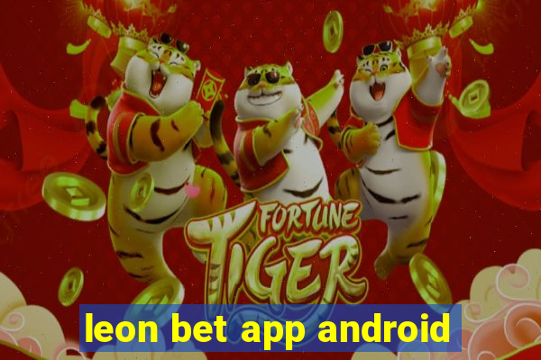 leon bet app android