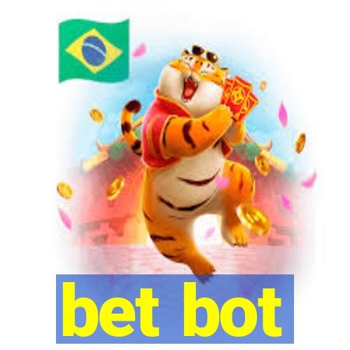 bet bot