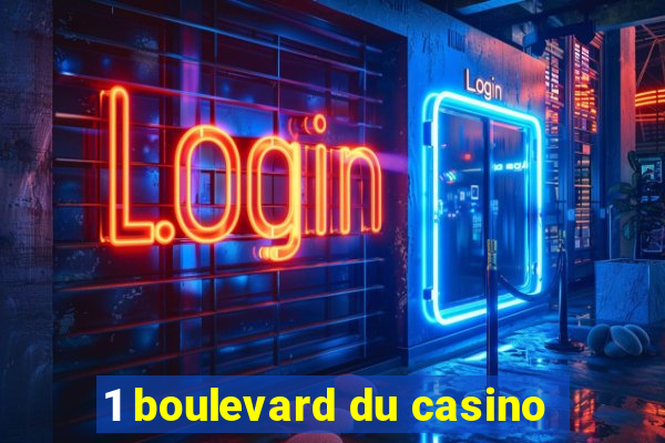 1 boulevard du casino