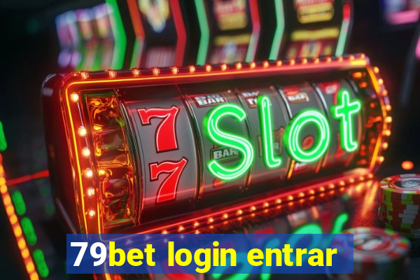 79bet login entrar