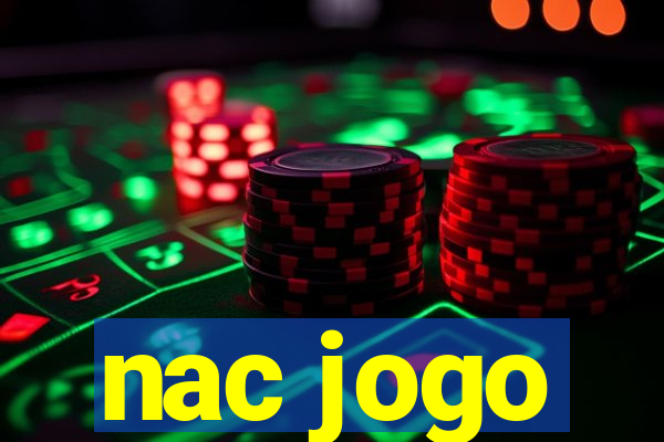 nac jogo