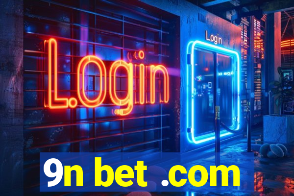 9n bet .com