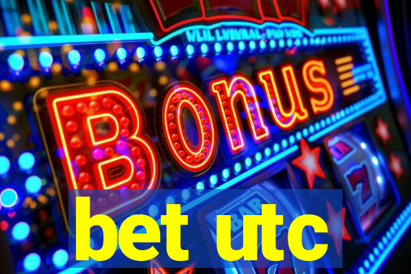 bet utc