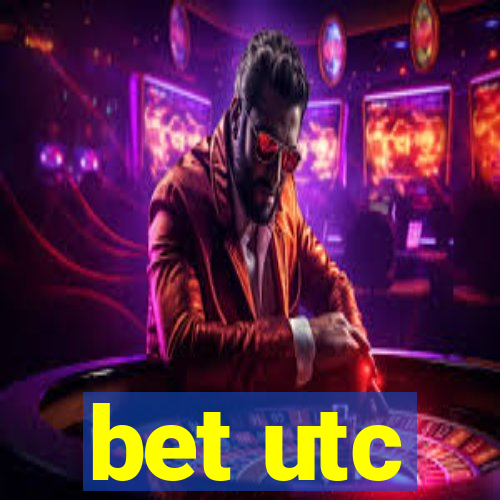 bet utc