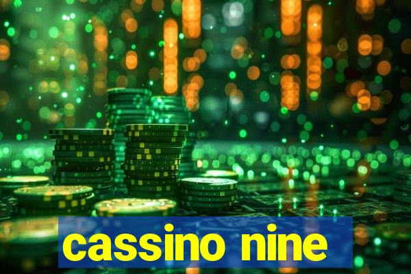 cassino nine