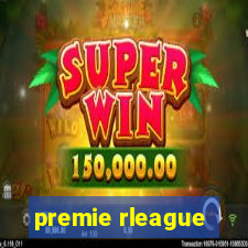 premie rleague