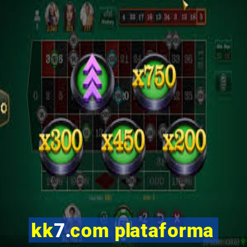 kk7.com plataforma