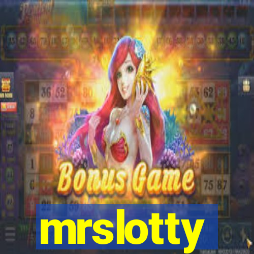 mrslotty