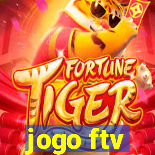 jogo ftv