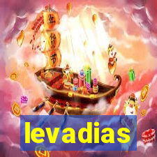 levadias