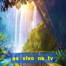 ao vivo na tv real madrid x leganes