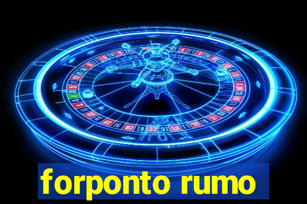 forponto rumo