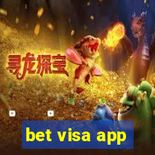 bet visa app