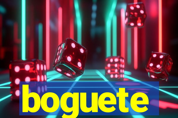 boguete