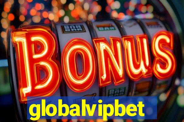 globalvipbet