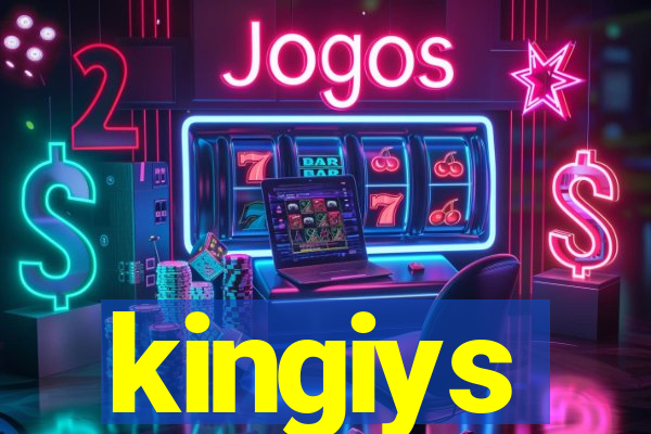 kingiys