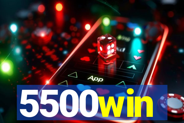 5500win