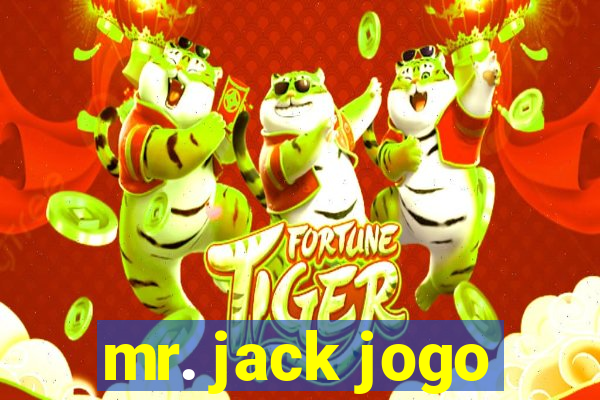 mr. jack jogo