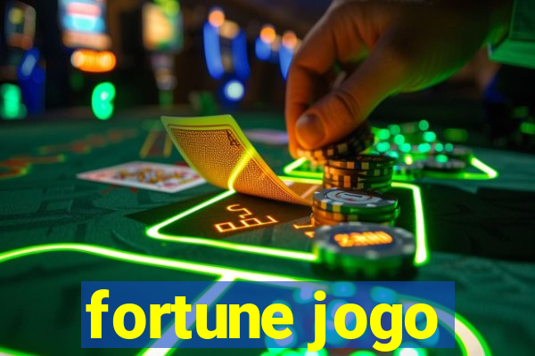 fortune jogo