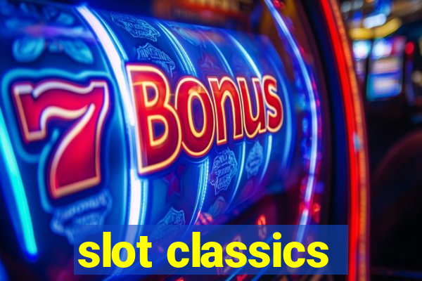 slot classics