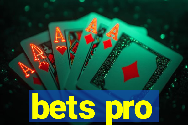 bets pro