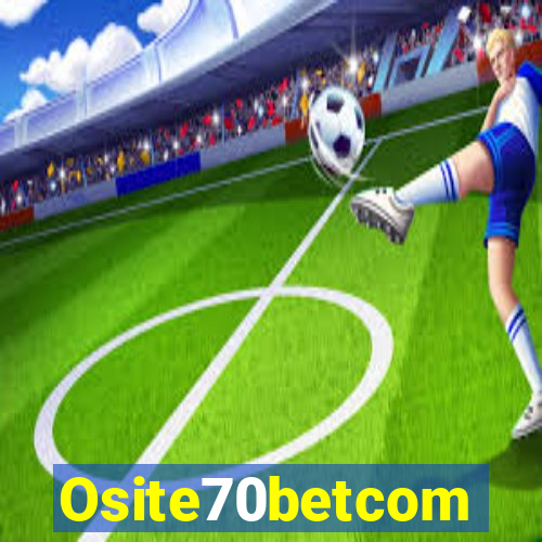 Osite70betcom