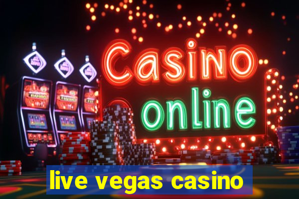 live vegas casino