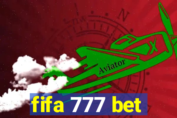 fifa 777 bet