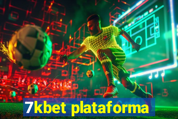 7kbet plataforma