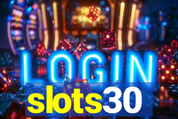 slots30