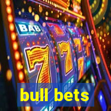 bull bets