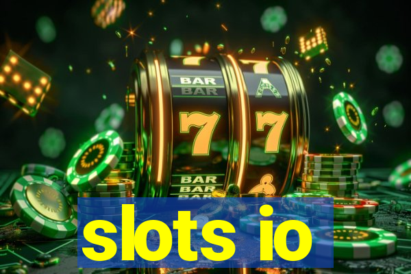 slots io