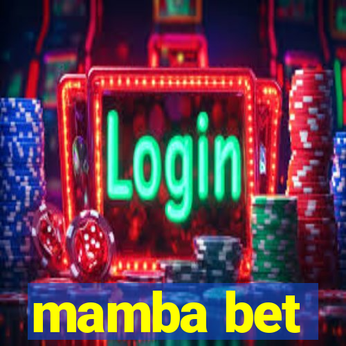 mamba bet