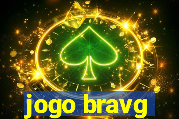 jogo bravg