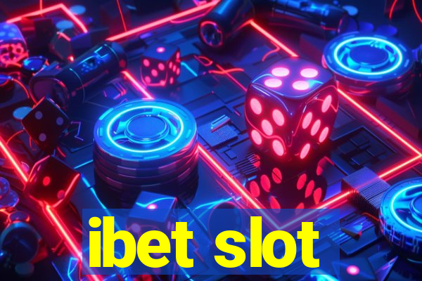 ibet slot