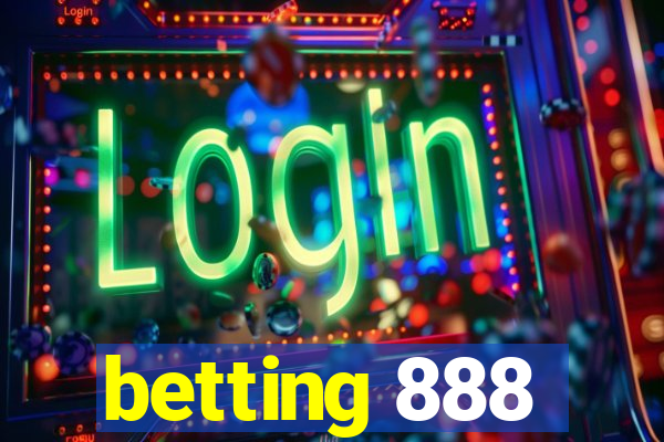 betting 888