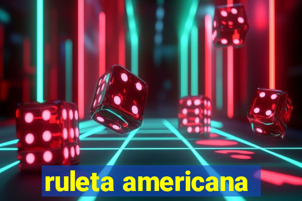 ruleta americana