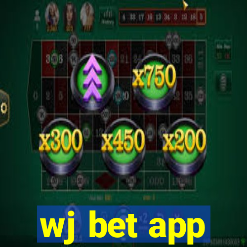 wj bet app