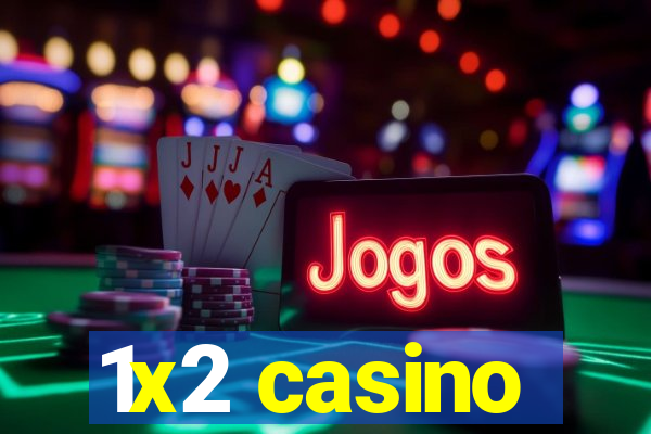 1x2 casino