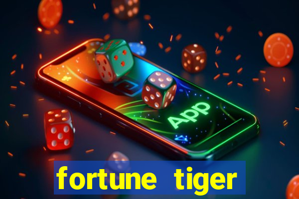 fortune tiger baixar gratis