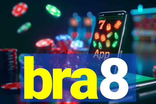 bra8