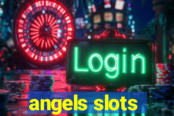 angels slots