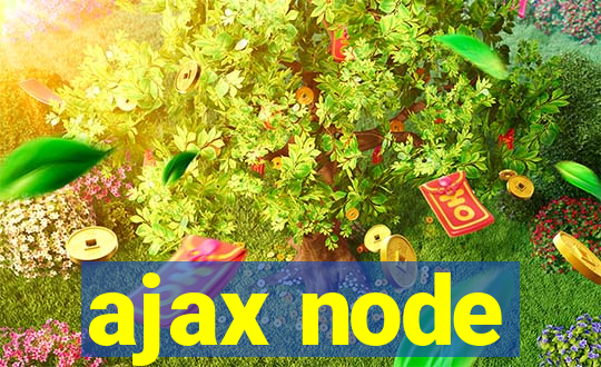 ajax node