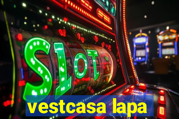 vestcasa lapa