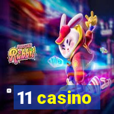 11 casino