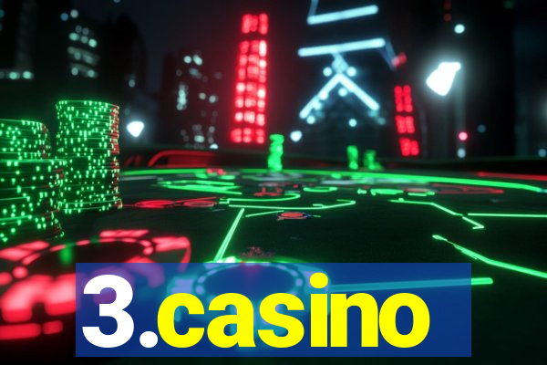 3.casino